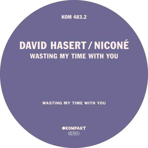 Nicone & David Hasert - Wasting My Time With You (Extended Version) [KOMPAKT4832]